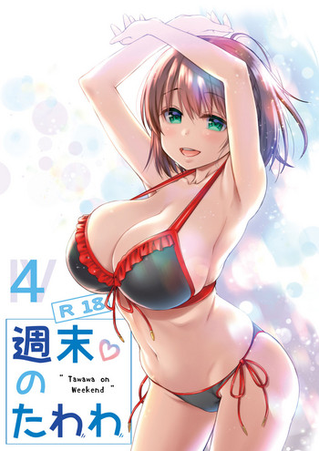 Shuumatsu no Tawawa 4 - Tawawa on Weekend