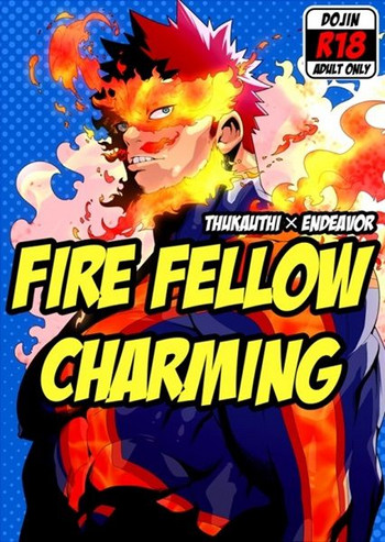 FIRE FELLOW CHARMING