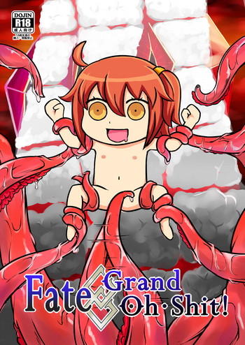 Fate Grand Oh・Shit!