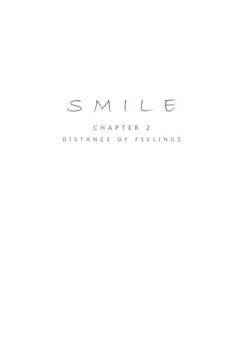 Smile Ch.02 - Distance of Feelings