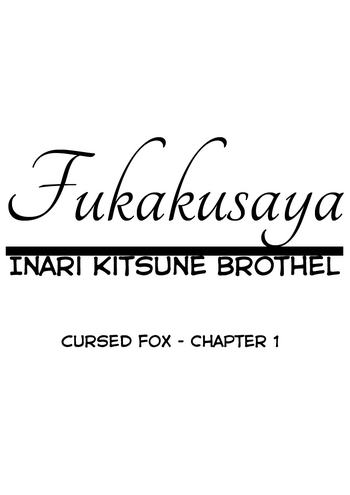 Fukakusaya - Cursed Fox: Chapter 1