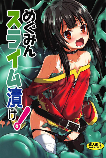 Megumin Slime-zuke!