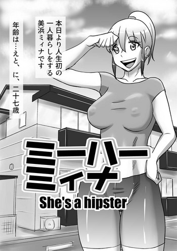 Miihaa Mina - She's a hipster