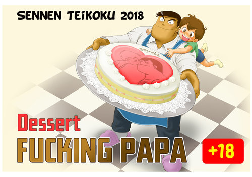 Fucking Papa Dessert Hen | Fucking Papa: Dessert