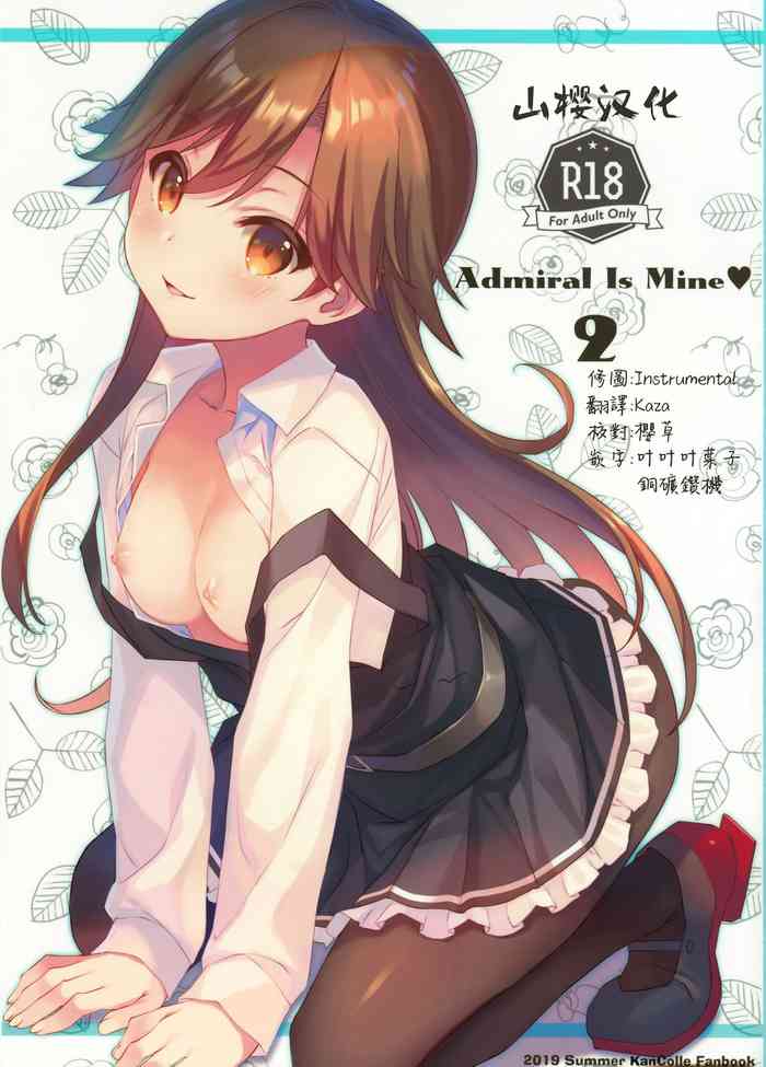 Admiral Is Mine♥ 2