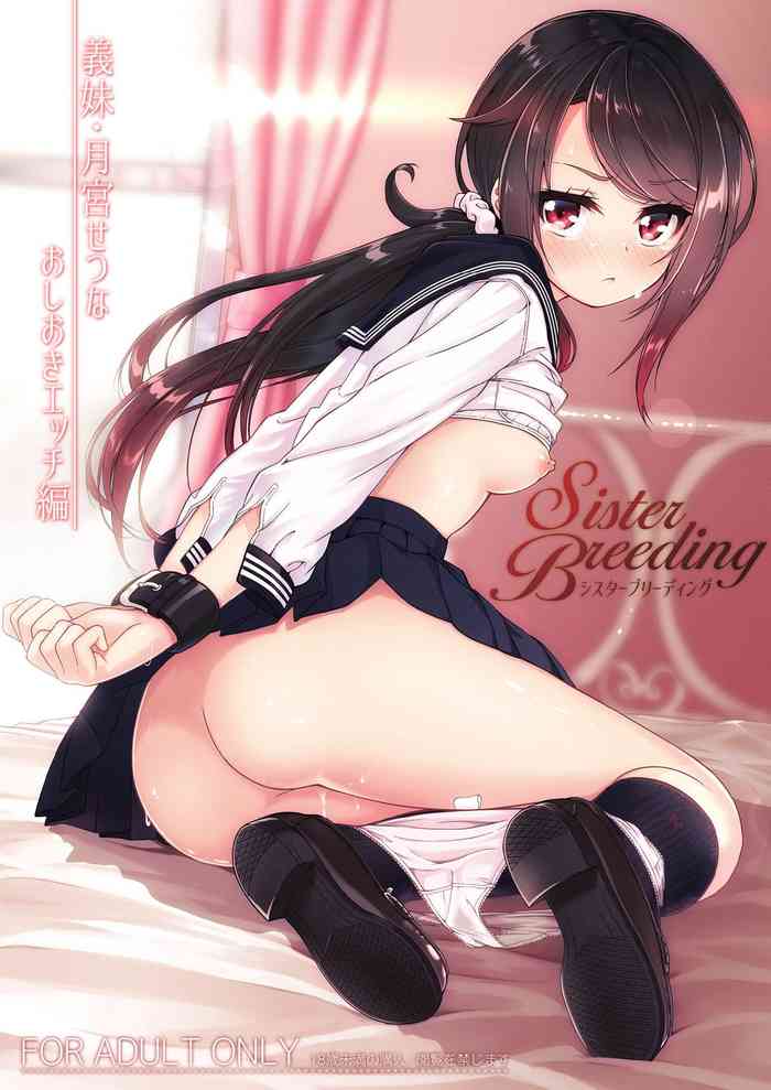 Sister BreedingPunishment Sex Edition with Step-sister Tsukimiya Setsuna