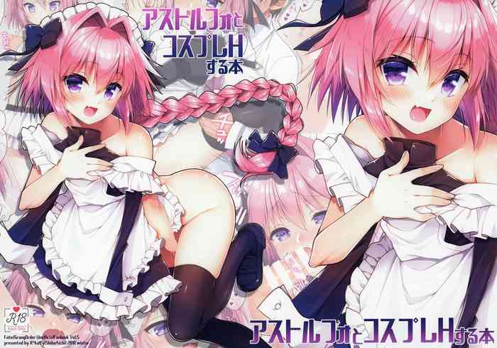 Astolfo to Cosplay H Suru Hon