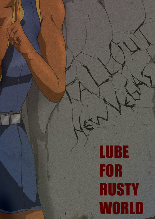 FONV: LUBE FOR RUSTY WORLD Episode 1