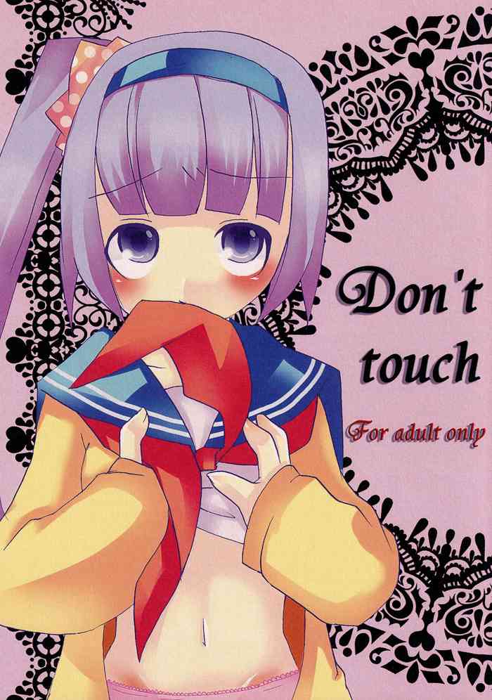 Don't touch