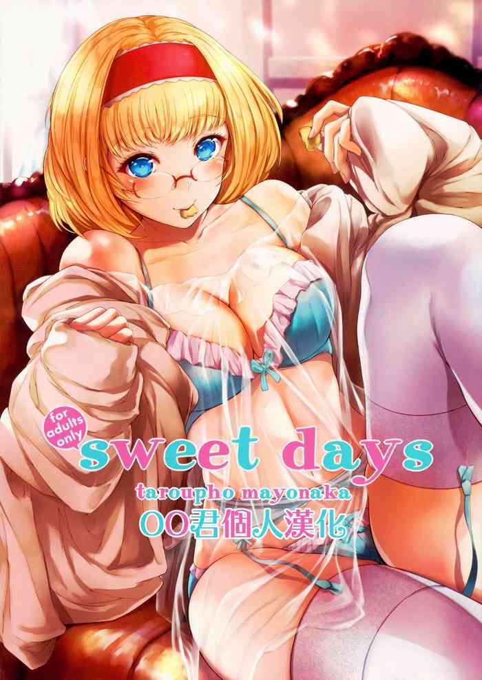 Sweet days