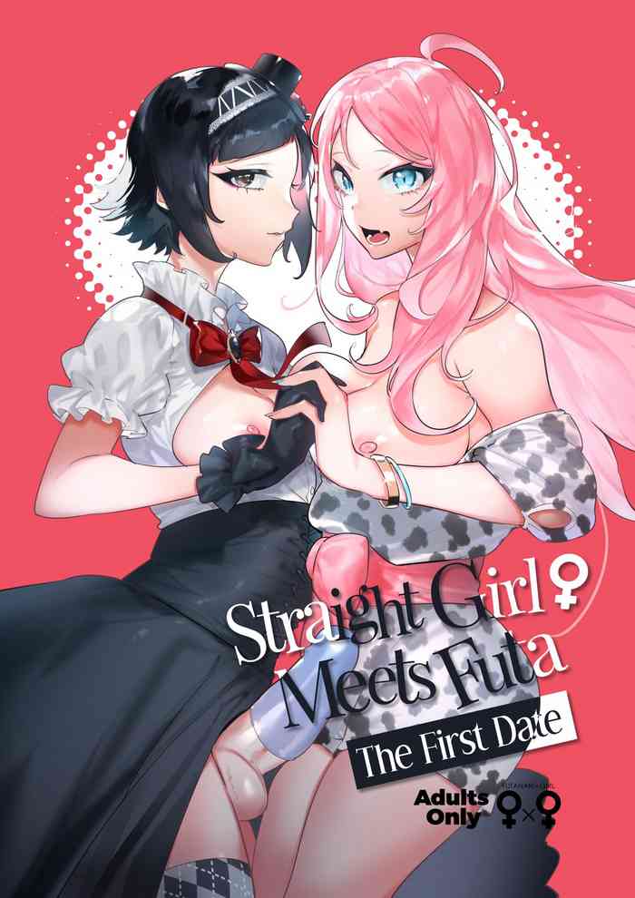 Futanarisan ♀ Hatsu Date Hen | Straight Girl Meets Futa: The First Date