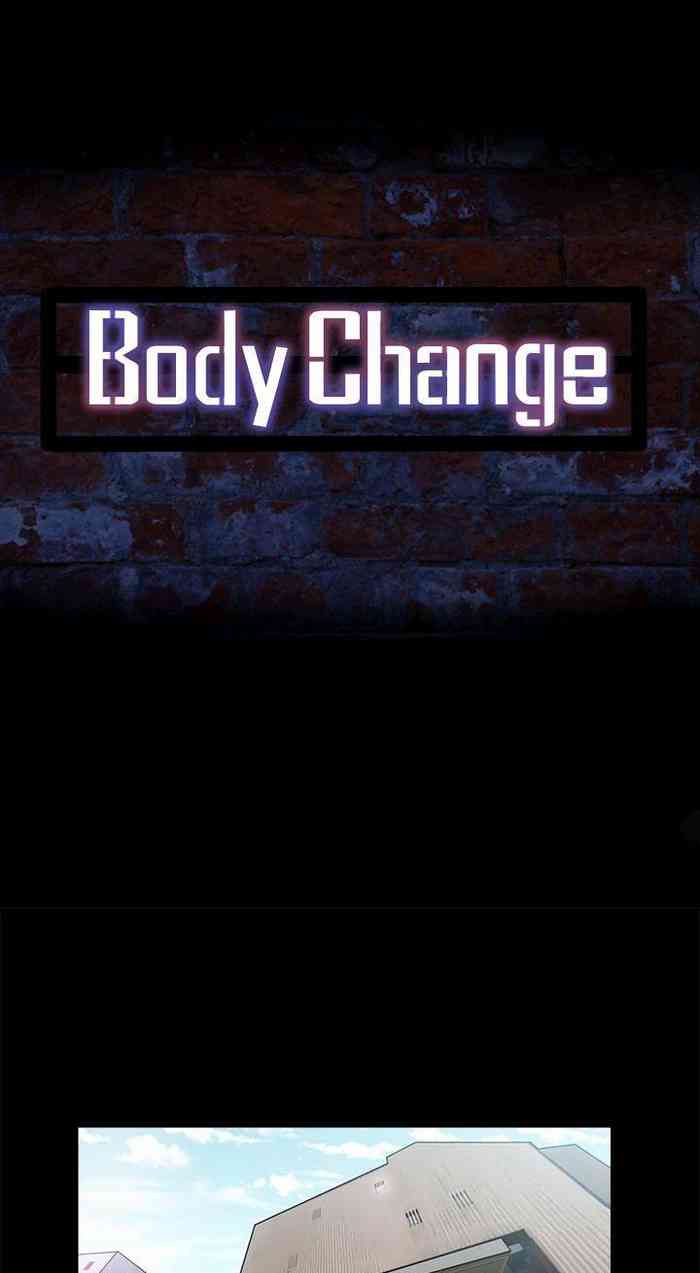 Bodychange 1-33