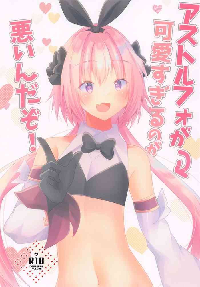 Astolfo ga Kawaisugiru no ga Waruin da zo!