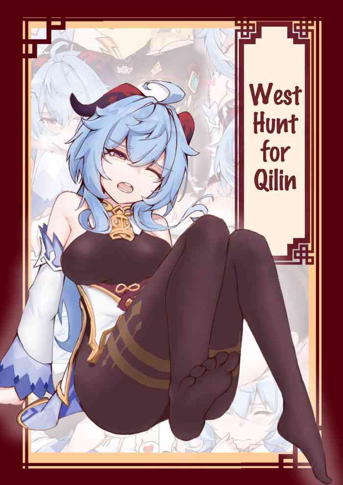 West Hunt for Qilin