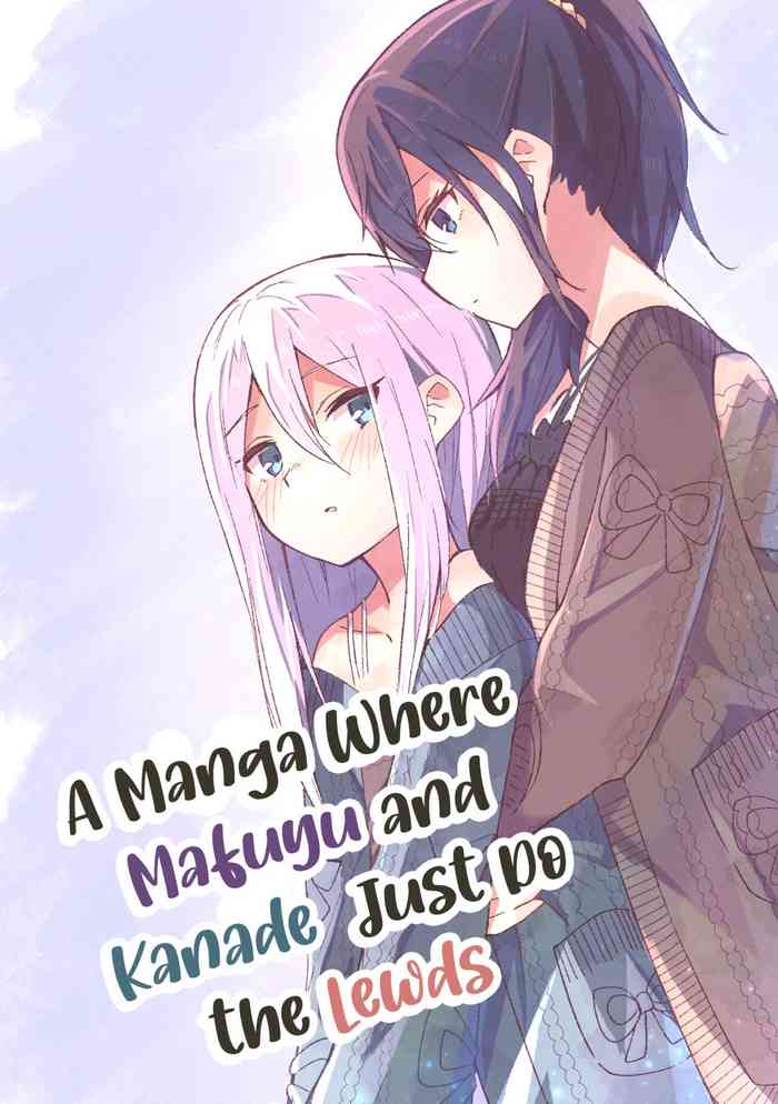 A Manga Where Mafuyu and Kanade Just Do the Lewds