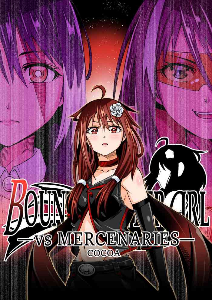 BOUNTY HUNTER GIRL vs MERCENARIES Ch. 12