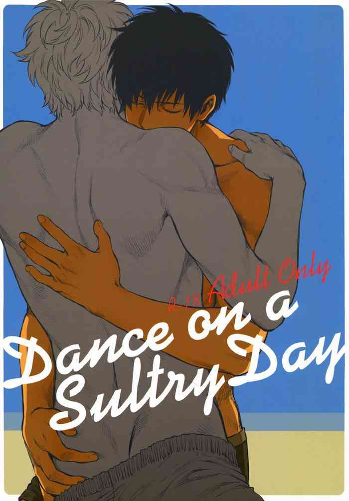 Dance on a SultryDay