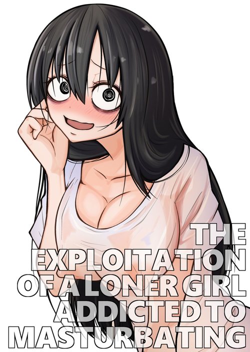 Onanie Chuudoku InCha Onna no Kaihatsu Shippai Taikendan | The Exploitation of a Loner Girl Addicted to Masturbating