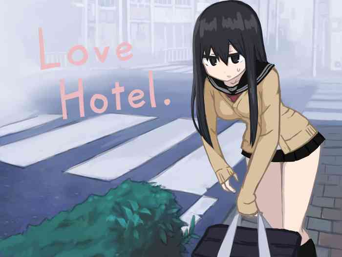 Love Hotel. | 爱爱旅馆