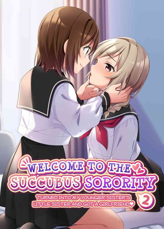 Succubus Club e Youkoso 2 Imouto no Imouto ni Sareta kedo Kanojo ga Dekimashita | Welcome to the Succubus Sorority 2