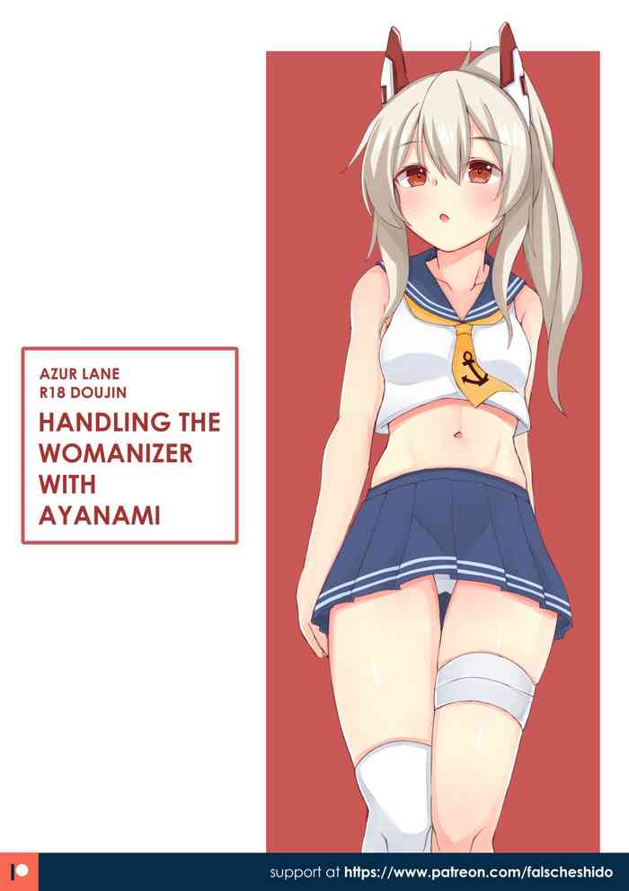 NekokyunAyanami to uwaki-sha kanri suru | Handling the Womanizer with Ayanami