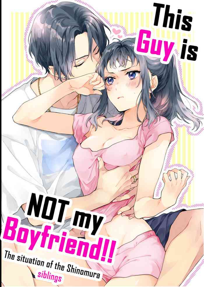 Kono Hito Kareshi ja Arimasen!!| This Guy is NOT my Boyfriend!!