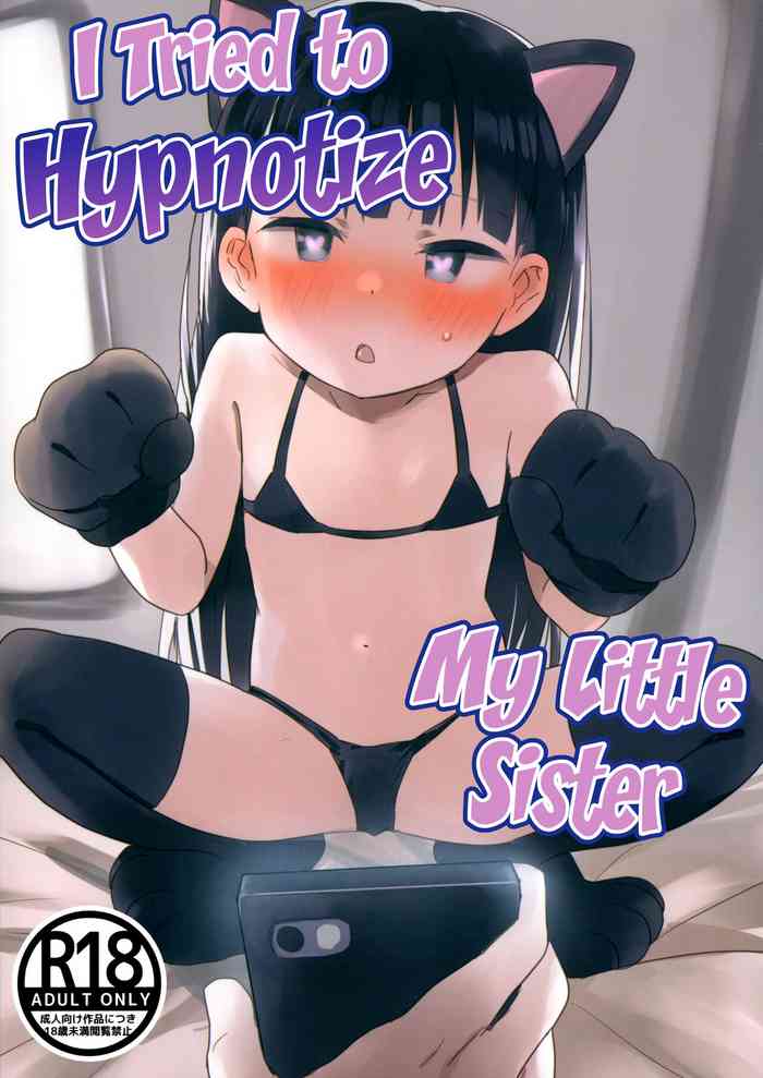 Imouto ni Saimin kakete mita. | I Tried to Hypnotize My Little Sister