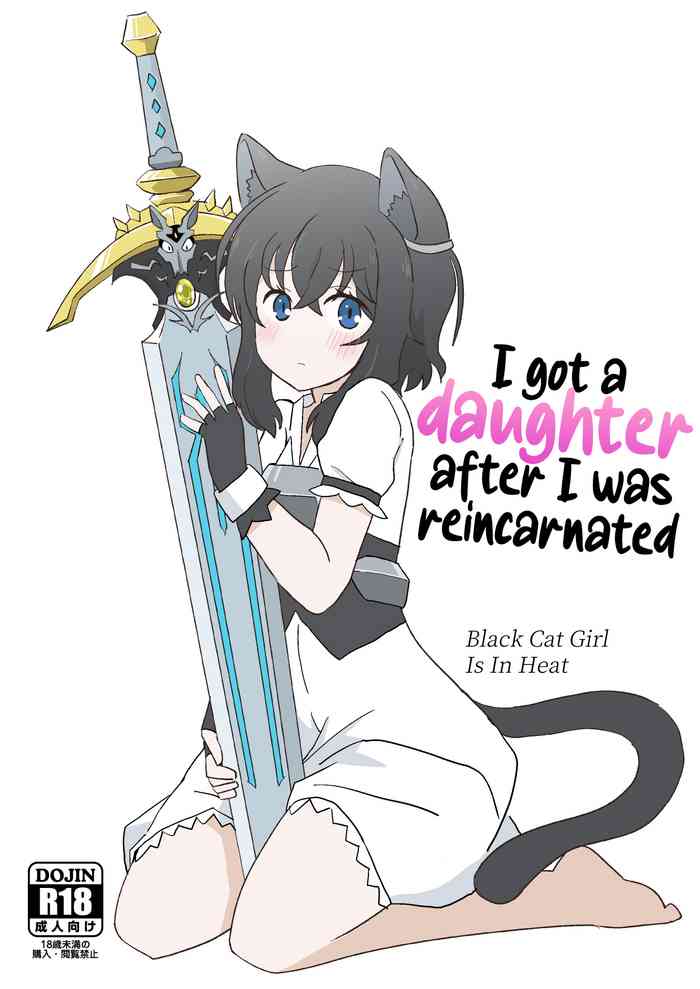 Tensei shitara Musume ga Dekimashita - Black Cat Girl Is In Heat | I got a daughter after I was reincarnated