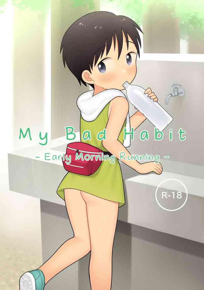 Boku no Kuse| My Bad Habit: Early Morning Running