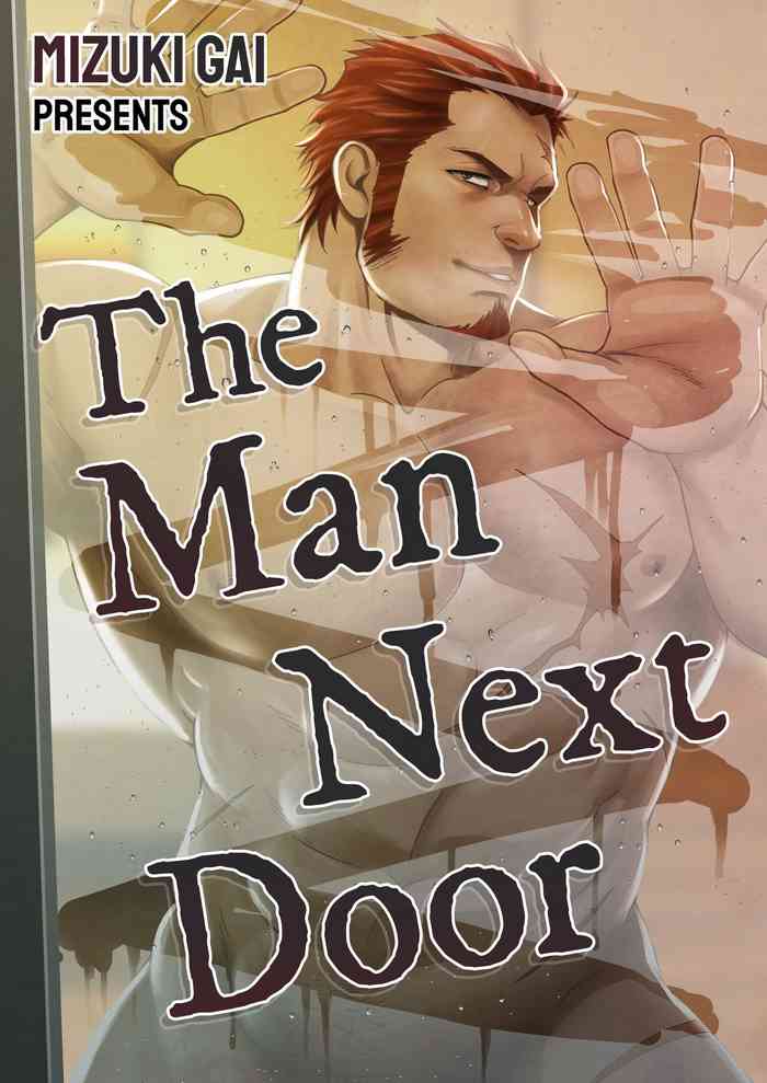 Tonari no Juunin | The Man Next Door