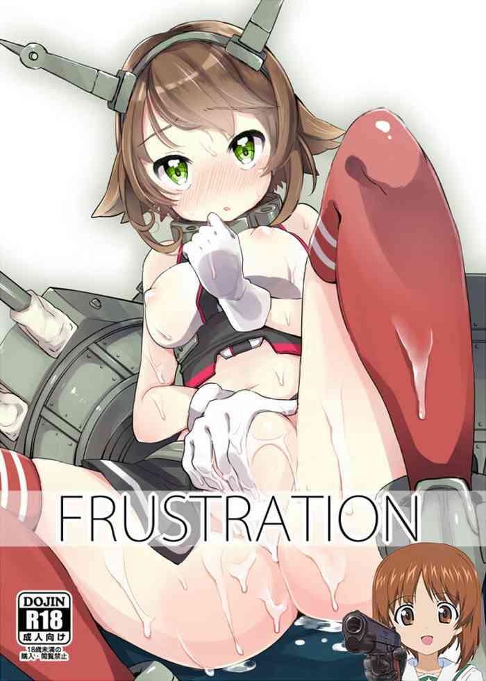 FRUSTRATION