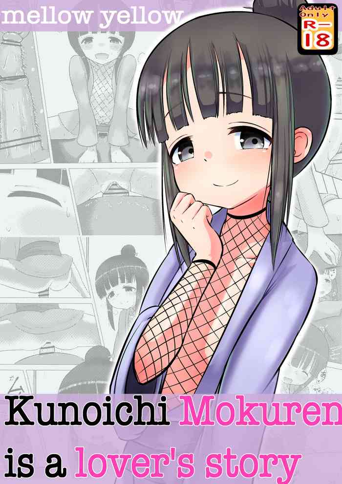 Kunoichi Mokuren is a lover's story