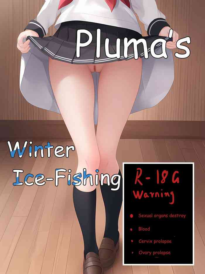 Pluma's  ice-fishing