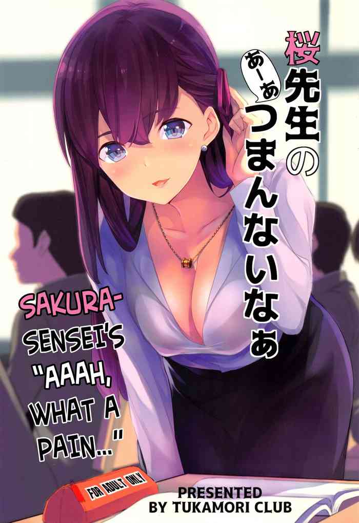 Sakura Sensei no Asensei's "Aaah, what a pain..."