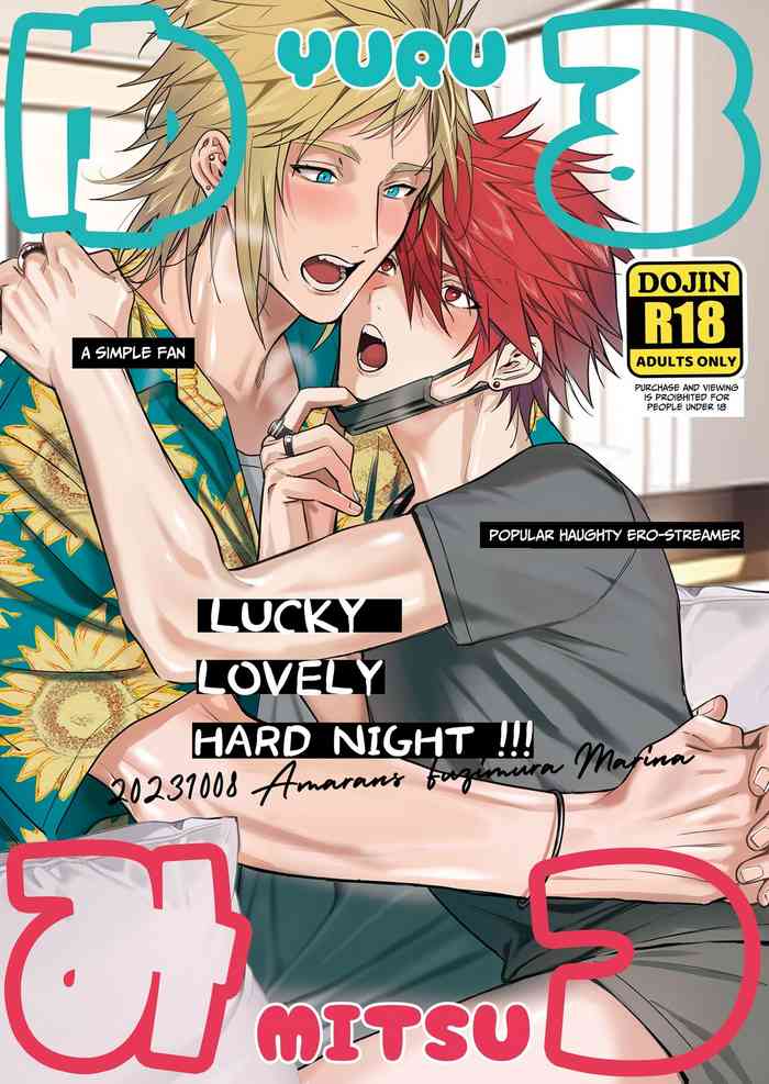 YuruMitsu Lucky Love Love Hard Night!!! | YuruMitsu Lucky Lovely Hard Night!!!