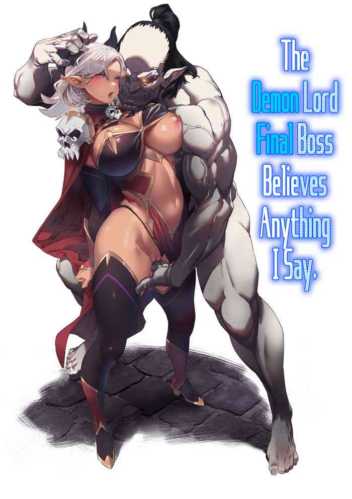 Nani o Itte mo Shinjichau Last Boss Maou-sama | The Demon Lord Final Boss Believes Anything I Say