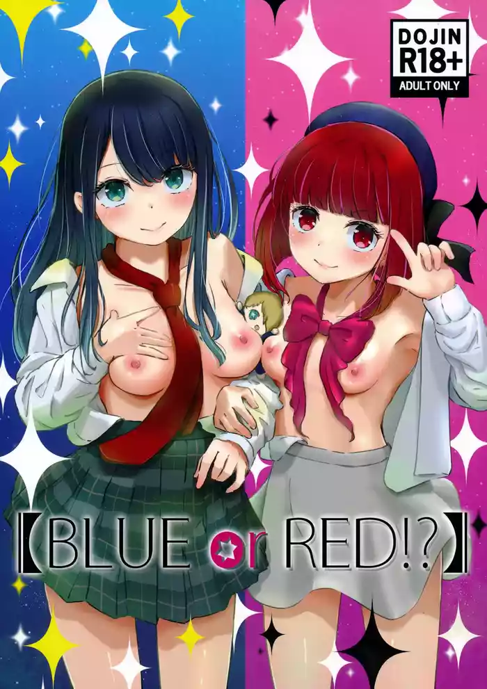 "BLUE or RED!?"