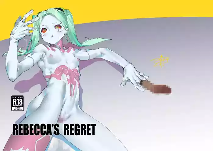 REBECCA'S REGRET