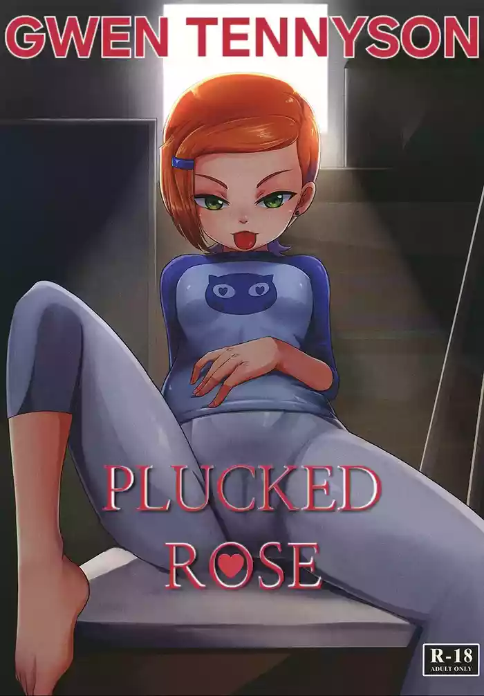 BEN10 Gwen LOVE - Plucked Rose