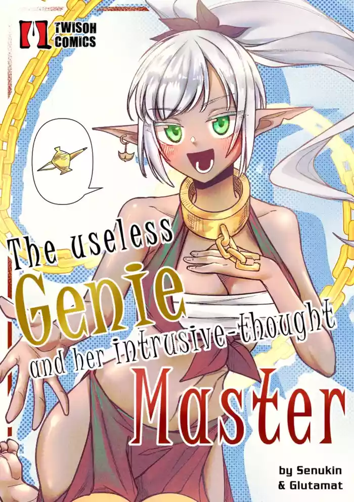 The Useless Genie and her intrusive-thoughts Master