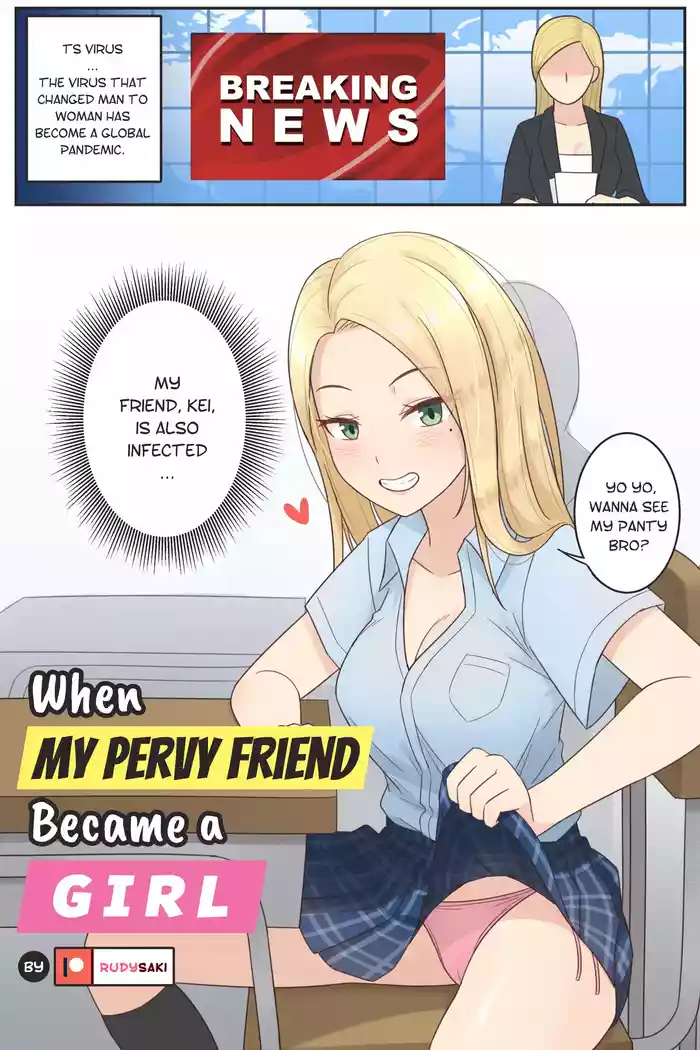 When My Pervy Friend Became a Girl