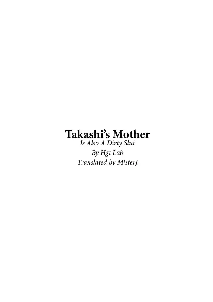 Takashi's Mom Is Also A Dirty Slut