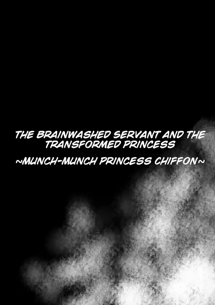 Sennou Juurin Sareshi Juusha to Henbou Seshi Matanomi Hime| The Brainwashed Servant and the Transformed Princess