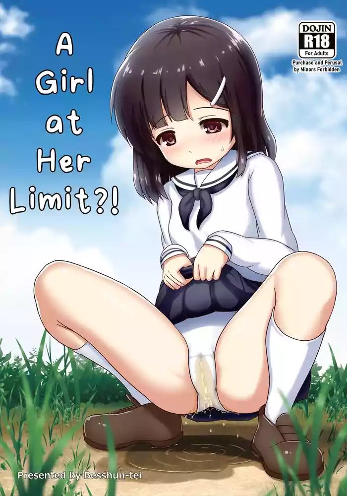 A Girl at Her Limit?!