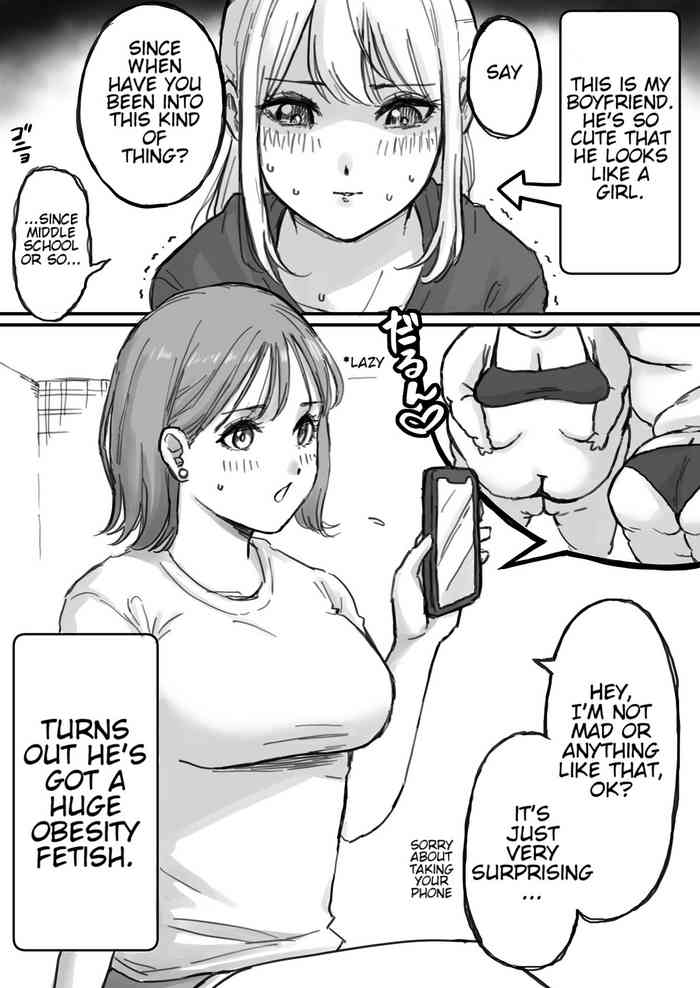 My boyfriendhad a fetish for excess fat