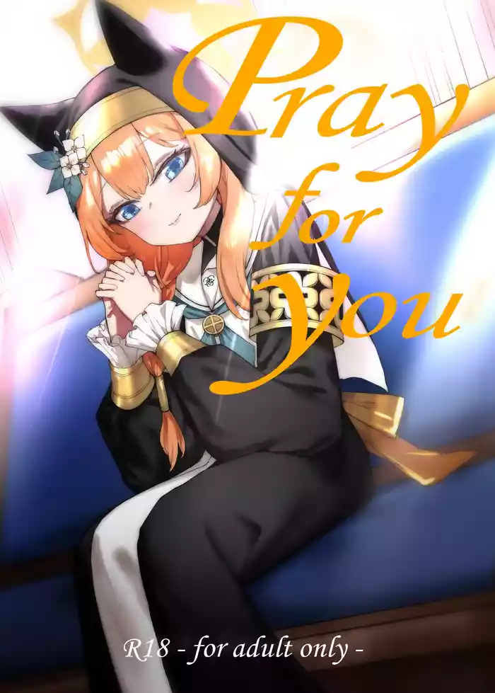 Pray for you
