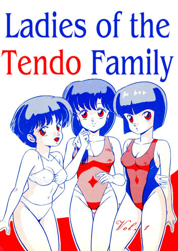 Tendotachi - The Ladies of the Tendo Family Vol. 1 | Ladies of the Tendo Family