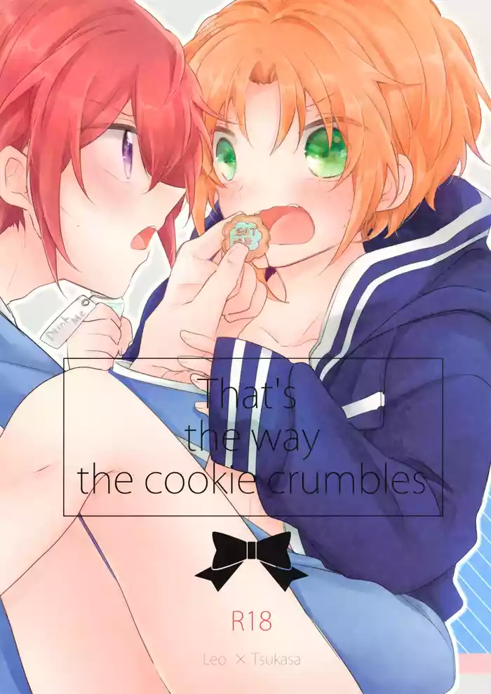 That's the way the cookie crumbles