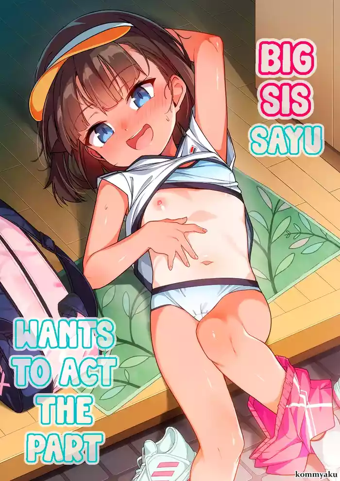 Sayu-nee wa Ane Buritai | Big Sis Sayu Wants to Act The Part