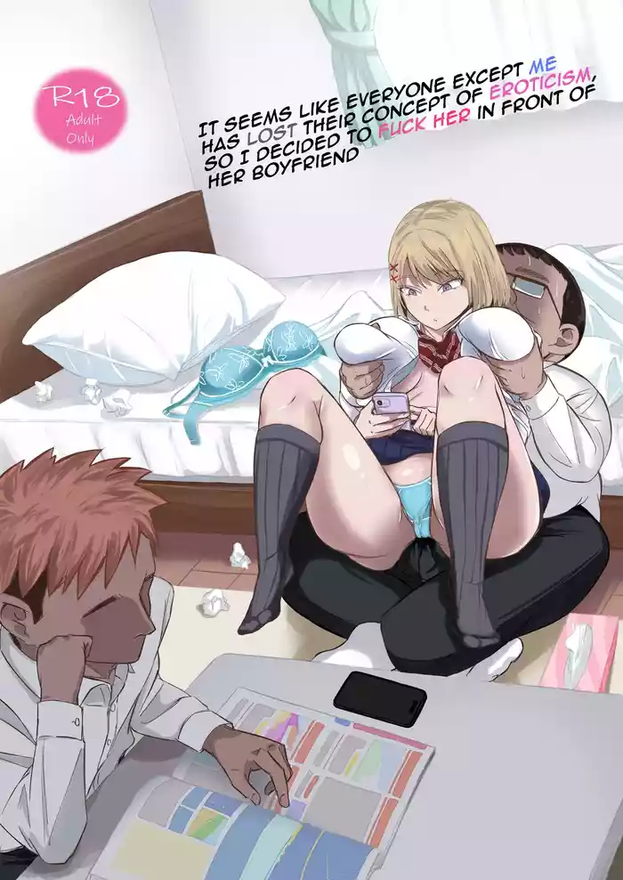 Douyara Boku Igai Ero no Gainen ga Kietappoi kara Toriaezu Kareshi no Me no Mae de Kanojo o Yattemita | It seems like everyone except me has lost their concept of eroticism, so I decided to fuck her in front of her boyfr